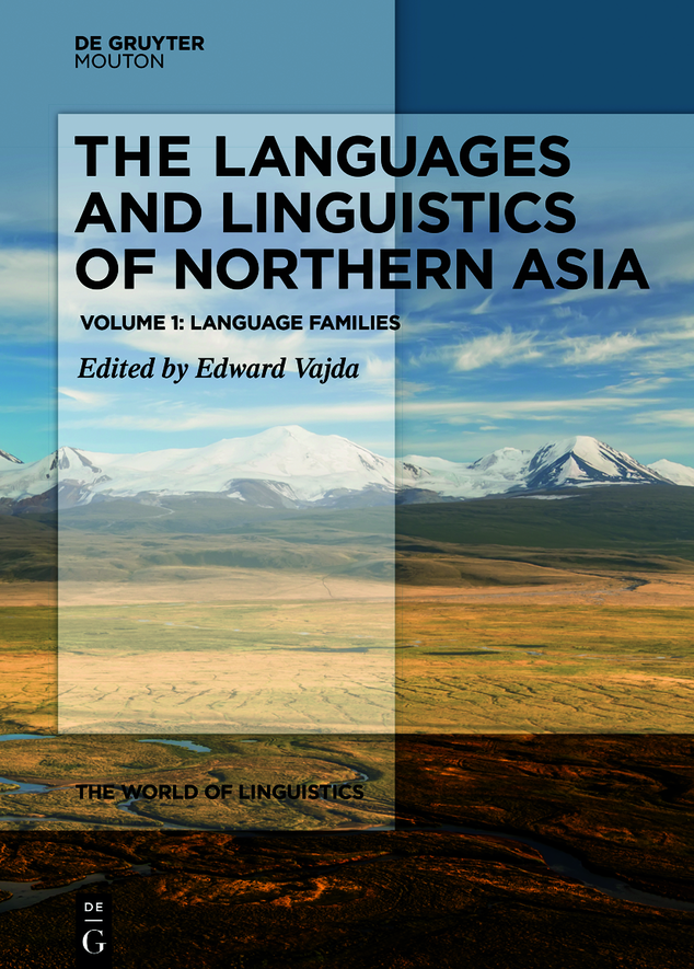 The Languages And Linguistics Of Northern Asia Edward Vajda