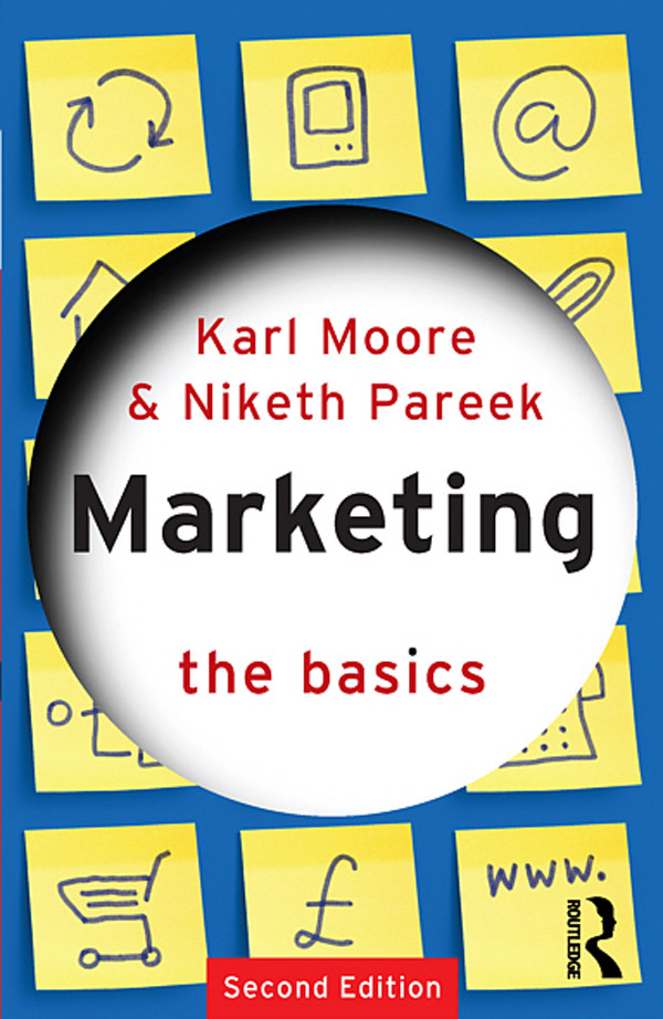 Marketing The Basics Moore Karlpareek Niketh