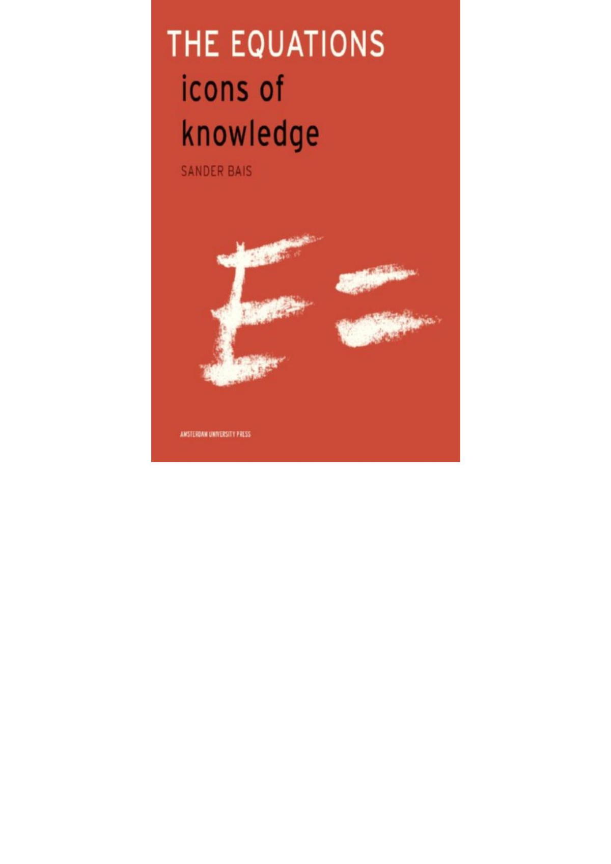 The Equations Icons Of Knowledge Bais Sander