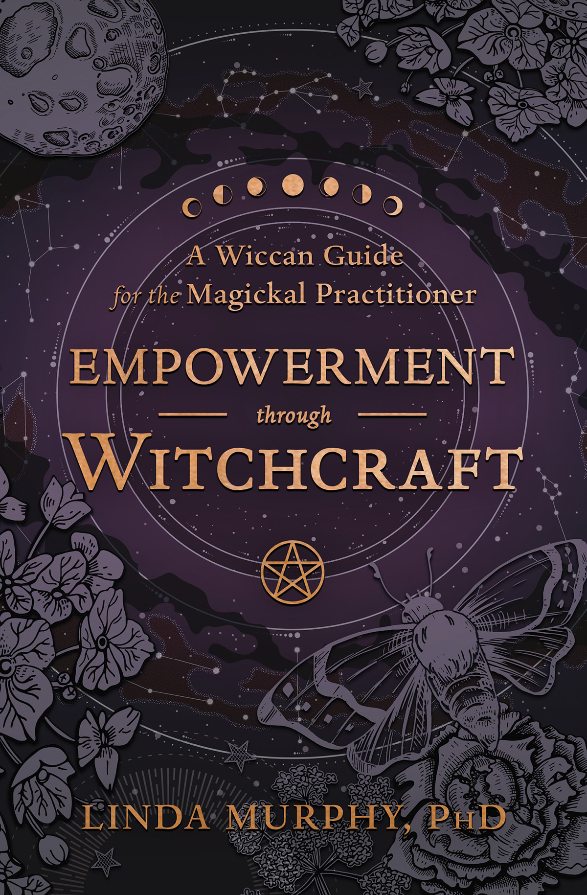 Empowerment Through Witchcraft Linda Murphy