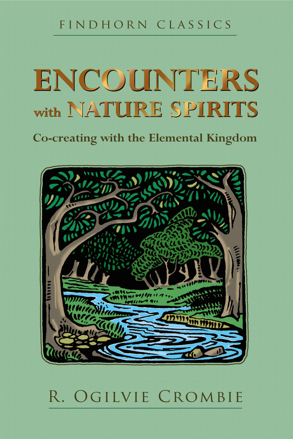 Encounters With Nature Spirits R Ogilvie Crombie
