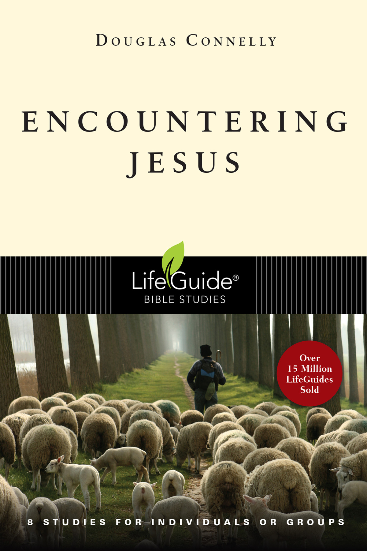 Encountering Jesus Douglas Connelly