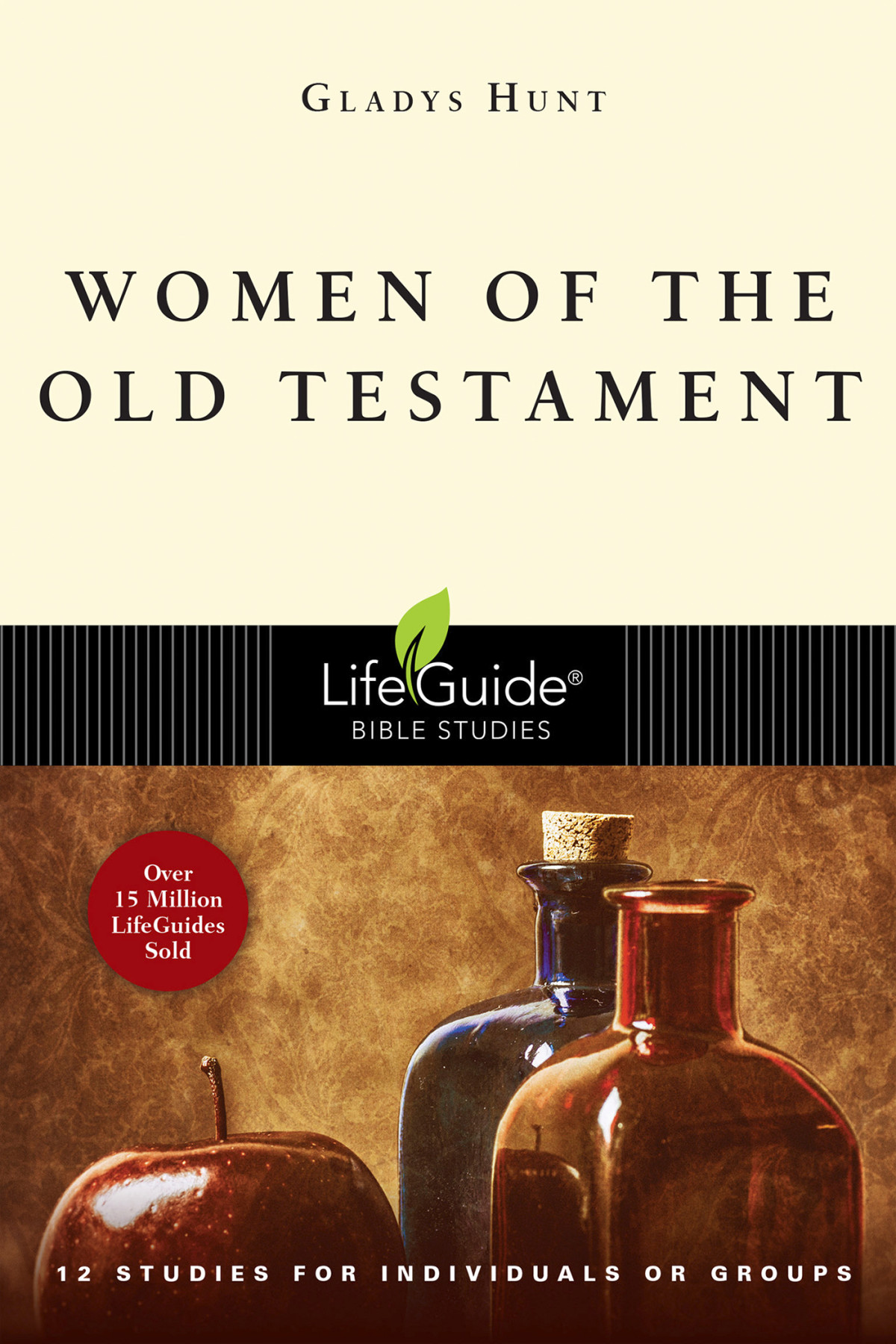 Women Of The Old Testament Gladys Hunt