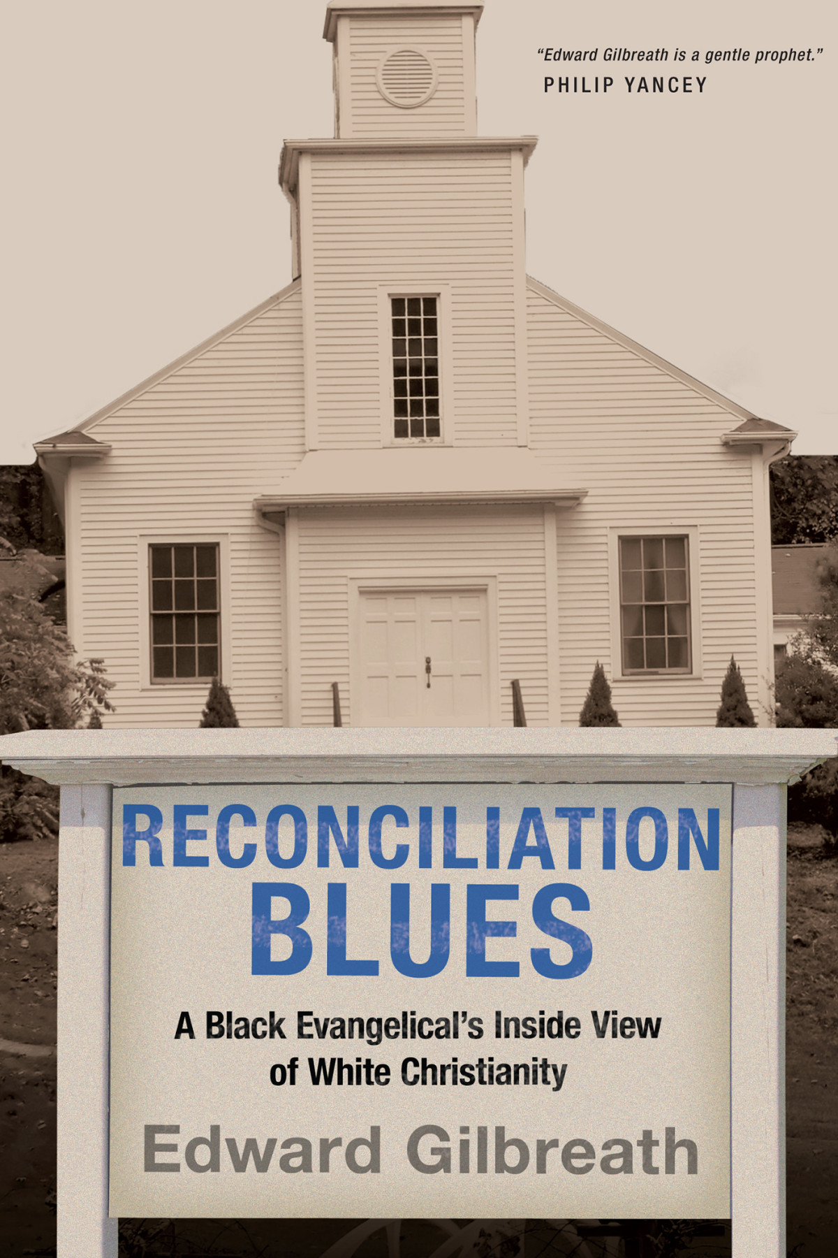 Reconciliation Blues Edward Gilbreath