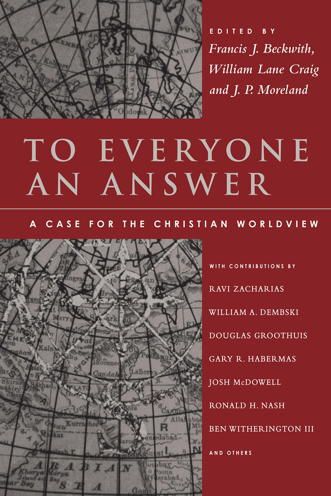 To Everyone An Answer Francis J Beckwithwilliam Lane Craigj P Moreland