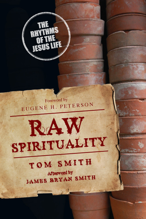 Raw Spirituality Smith Tom