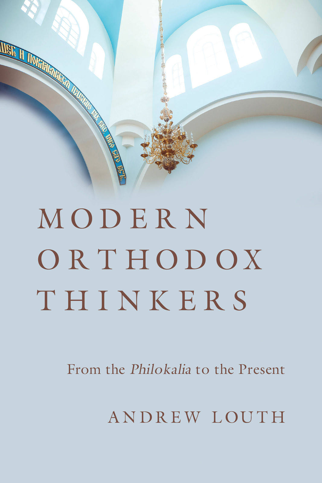 Modern Orthodox Thinkers Andrew Louth