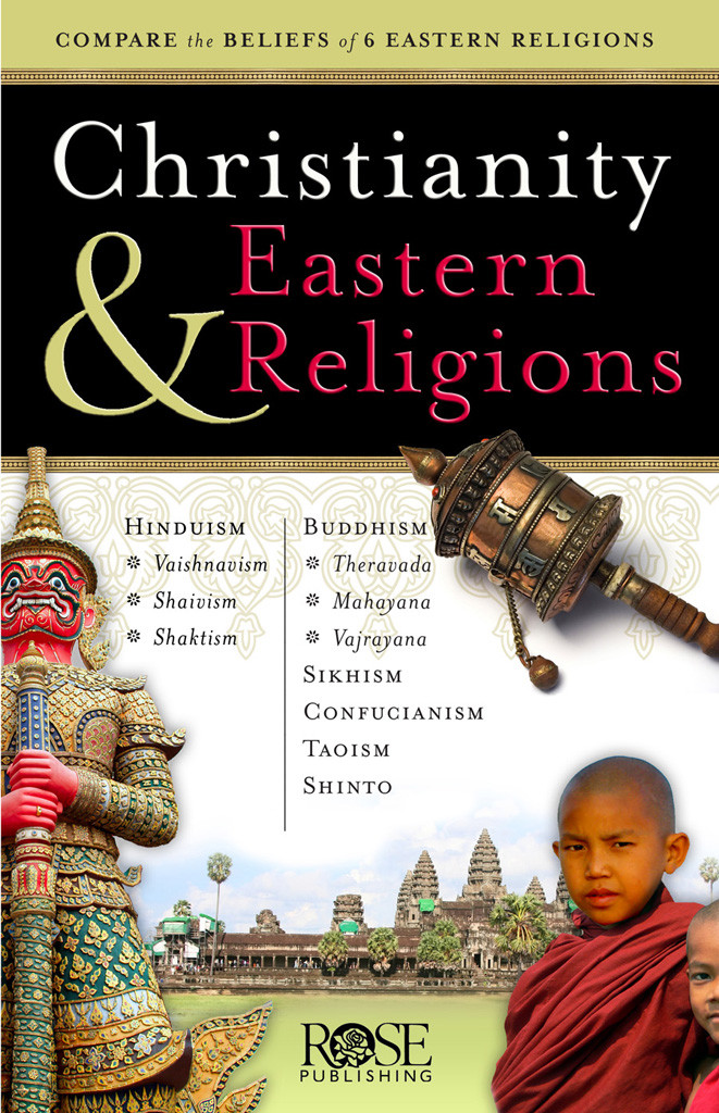 Christianity And Eastern Religions Rose Publishing