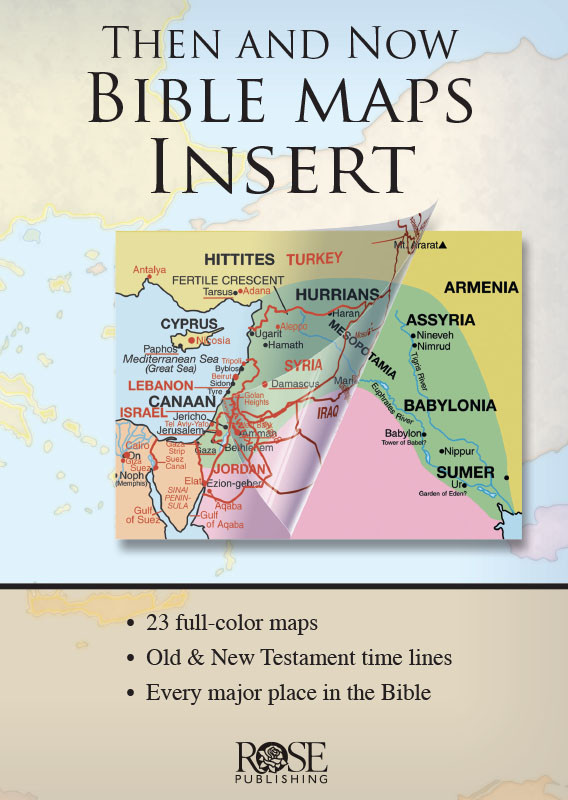Then And Now Bible Maps Insert Rose Publishing