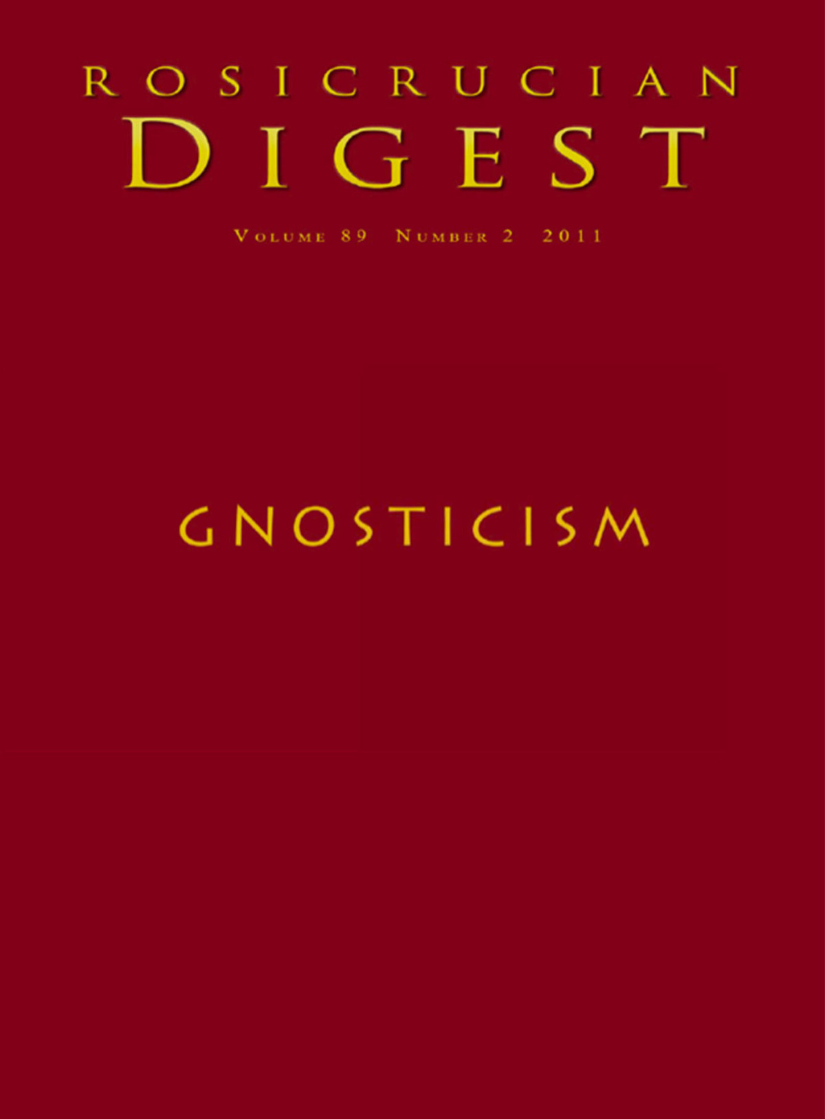 Gnosticism Digest Rosicrucian Order Amorc Kindle Editions Bernard