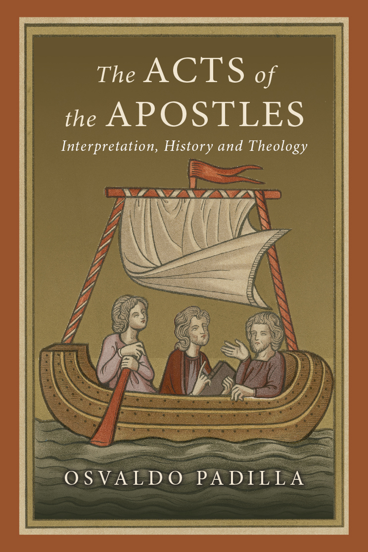 The Acts Of The Apostles Osvaldo Padilla