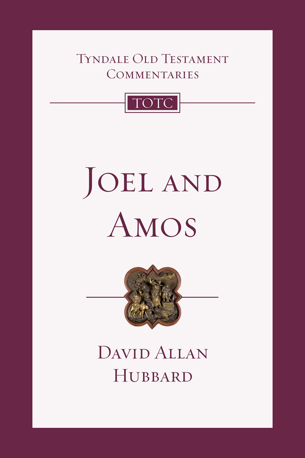Joel And Amos David Allan Hubbard