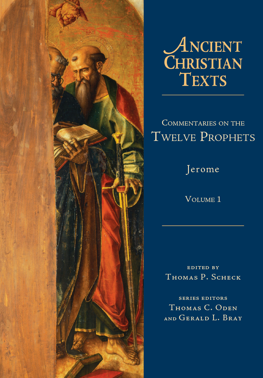 Commentaries On The Twelve Prophets Thomas P Scheck