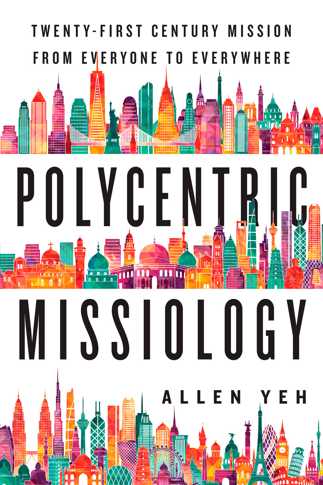 Polycentric Missiology Allen Yeh