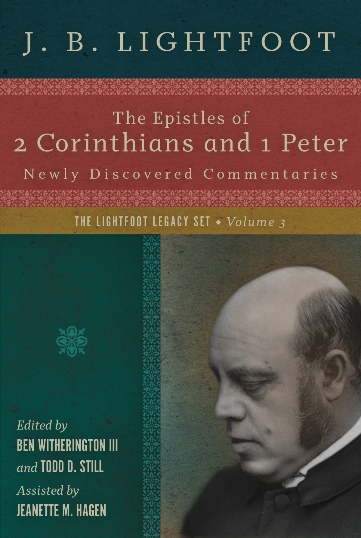 The Epistles Of 2 Corinthians And 1 Peter J B Lightfoot Ben Witherington Iii