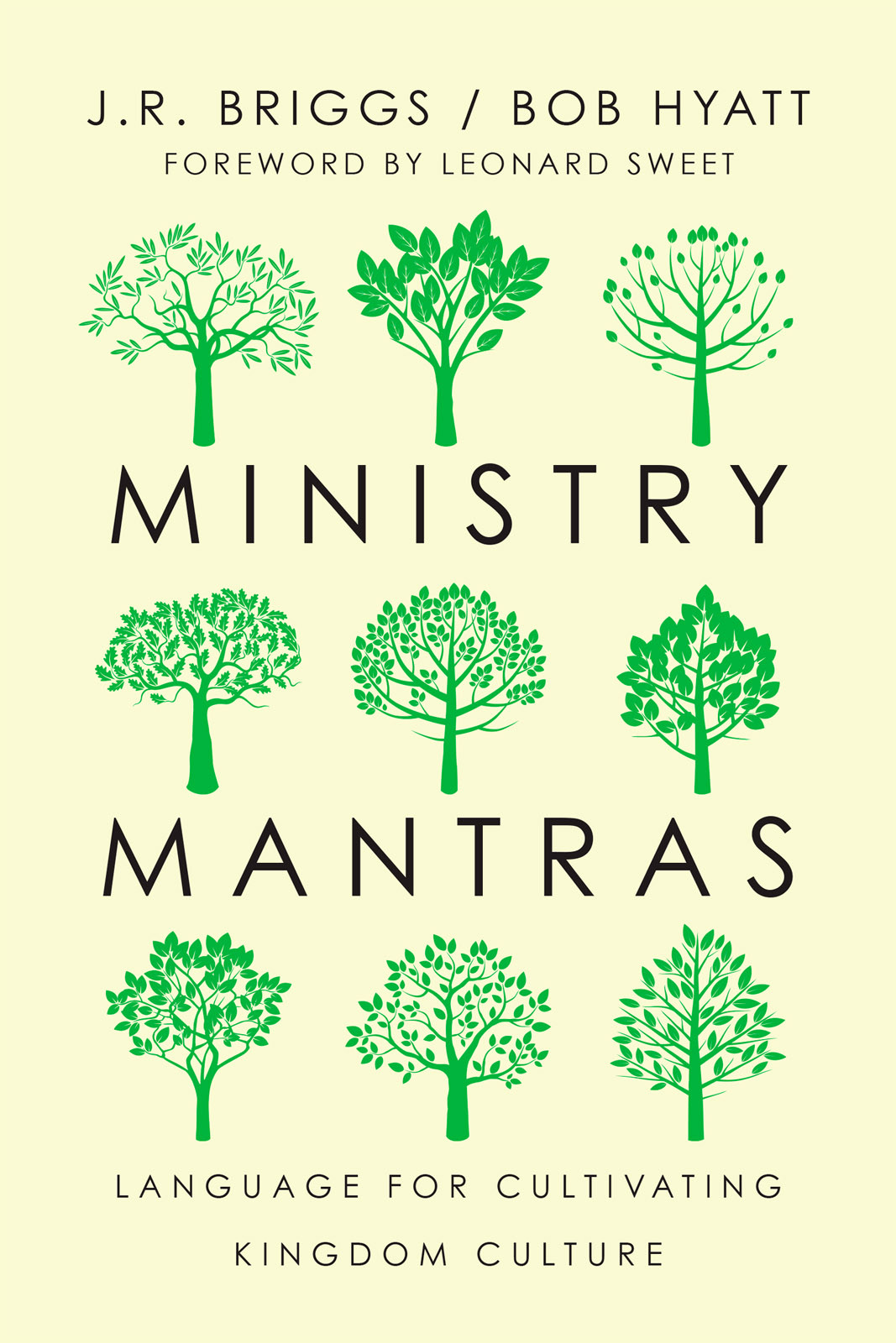 Ministry Mantras Jr Briggs Bob Hyatt