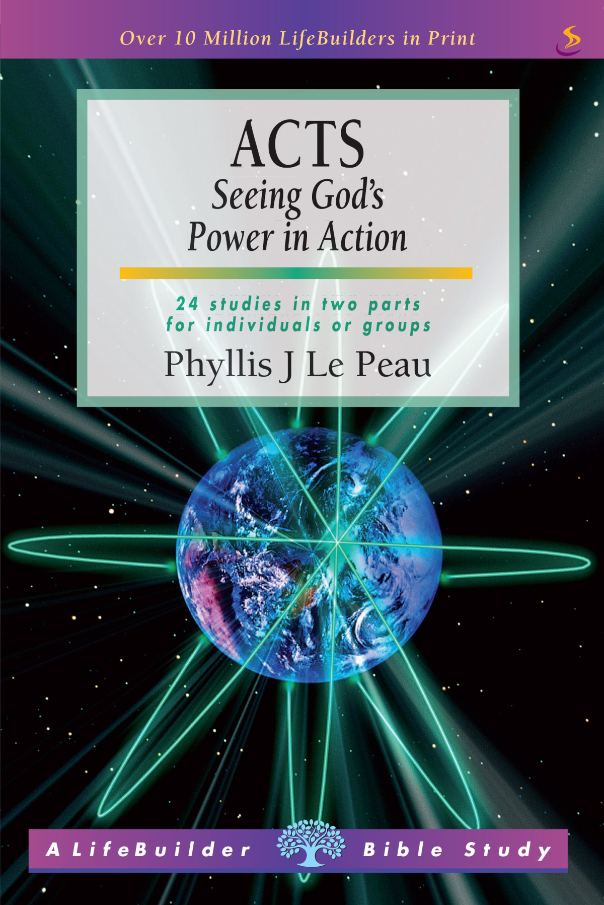 Acts Lifebuilder Study Guides Phyllis J Le Peau