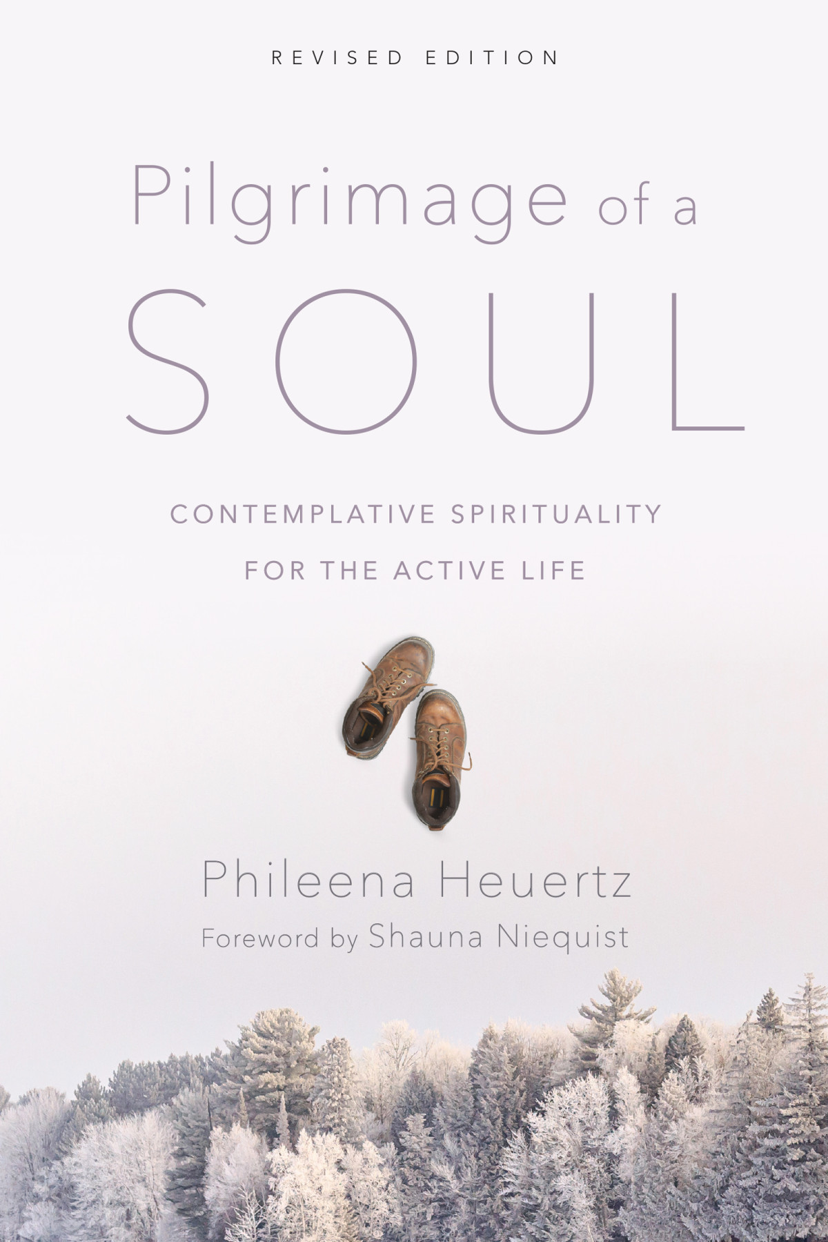 Pilgrimage Of A Soul Phileena Heuertz