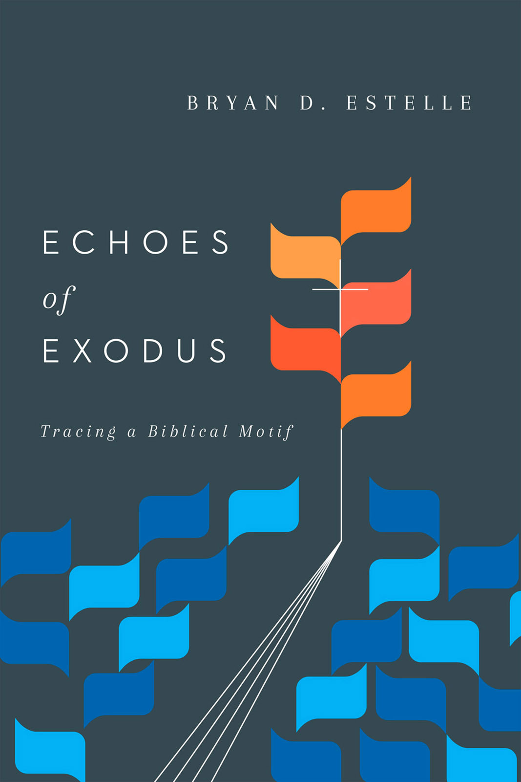Echoes Of Exodus Estelle Bryan D