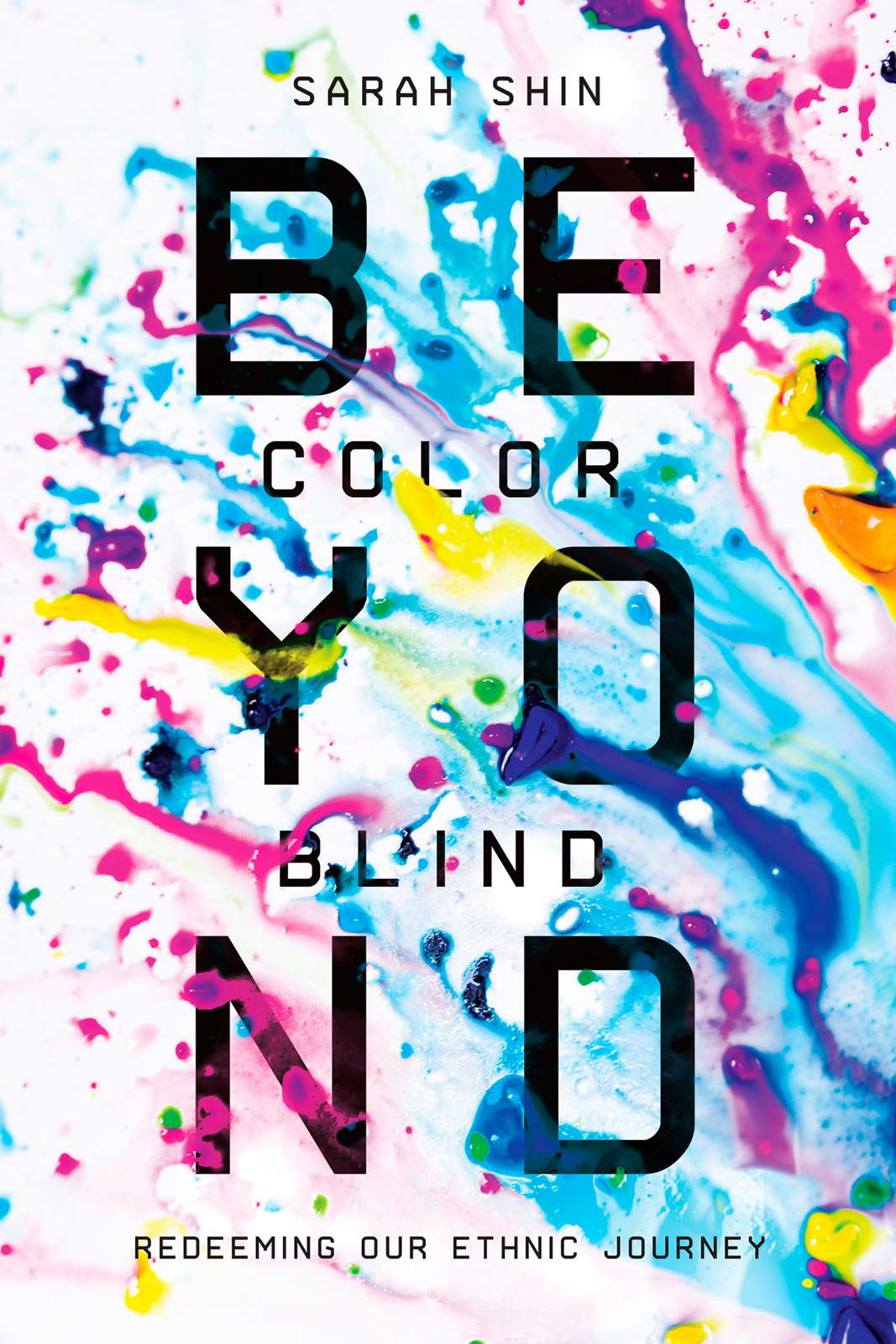 Beyond Colorblind Sarah Shin