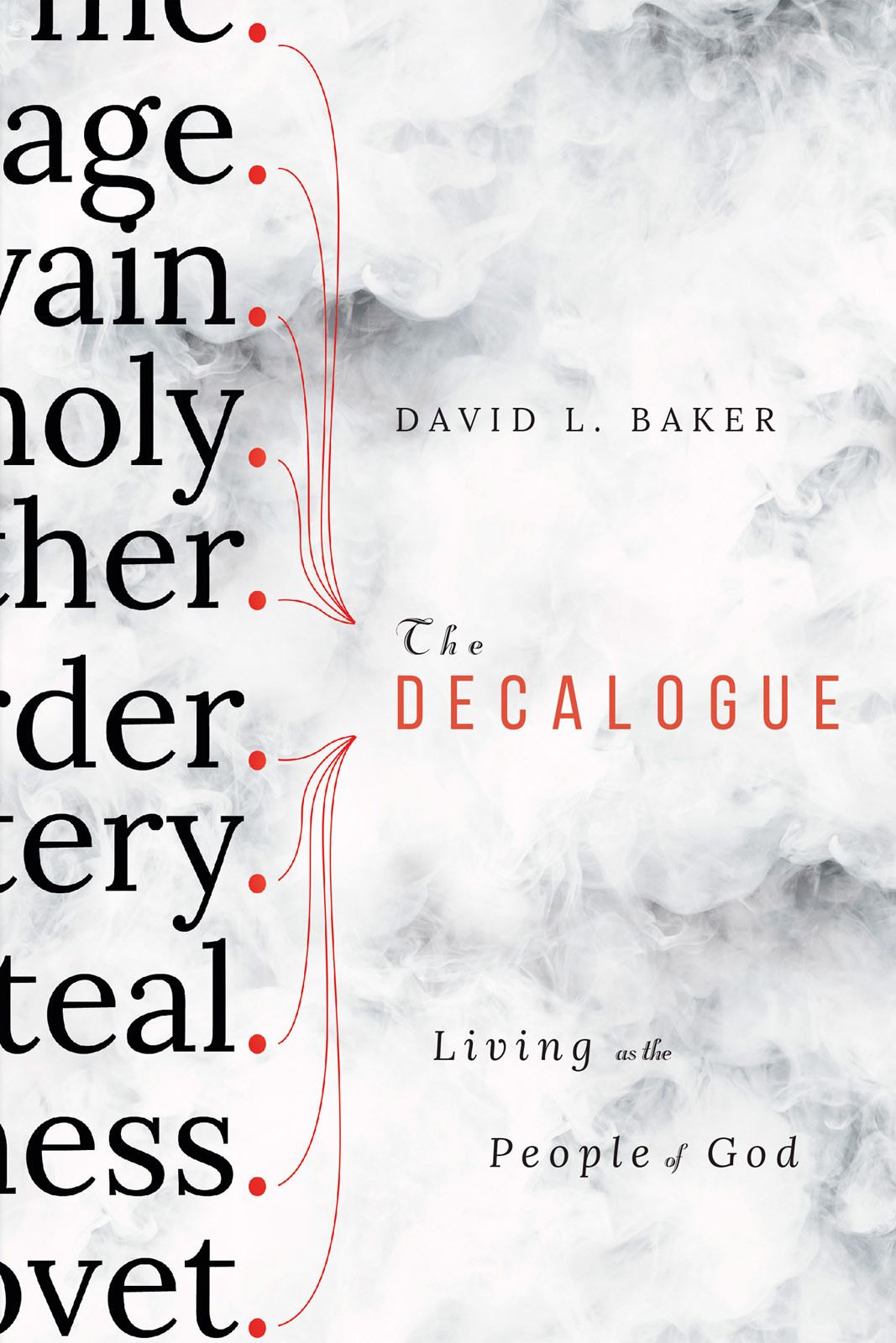 The Decalogue David L Baker
