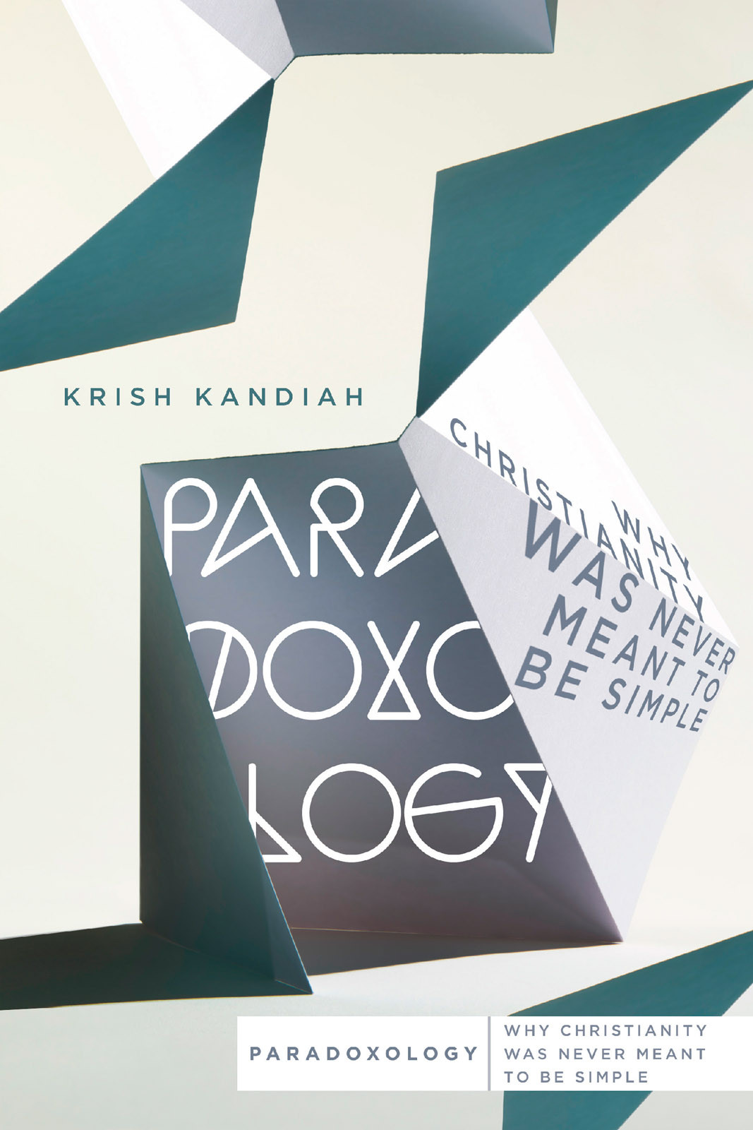 Paradoxology Krish Kandiah