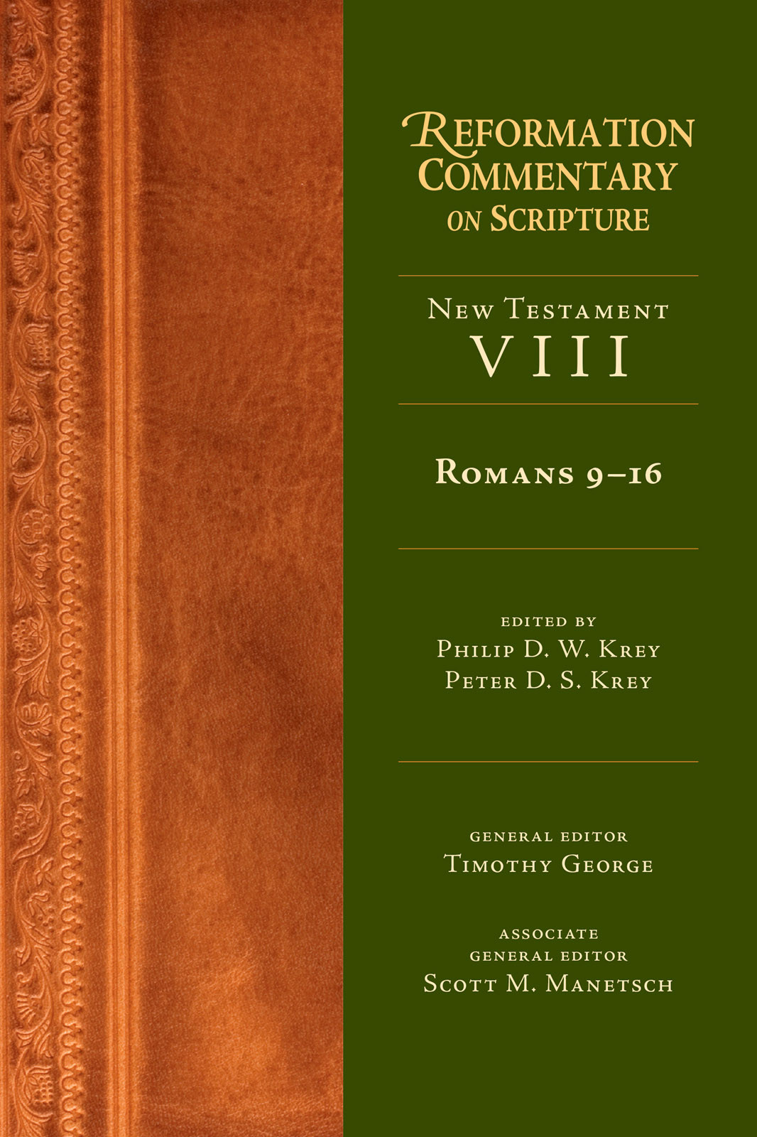 Romans 916 Philip D W Krey Peter D S Krey