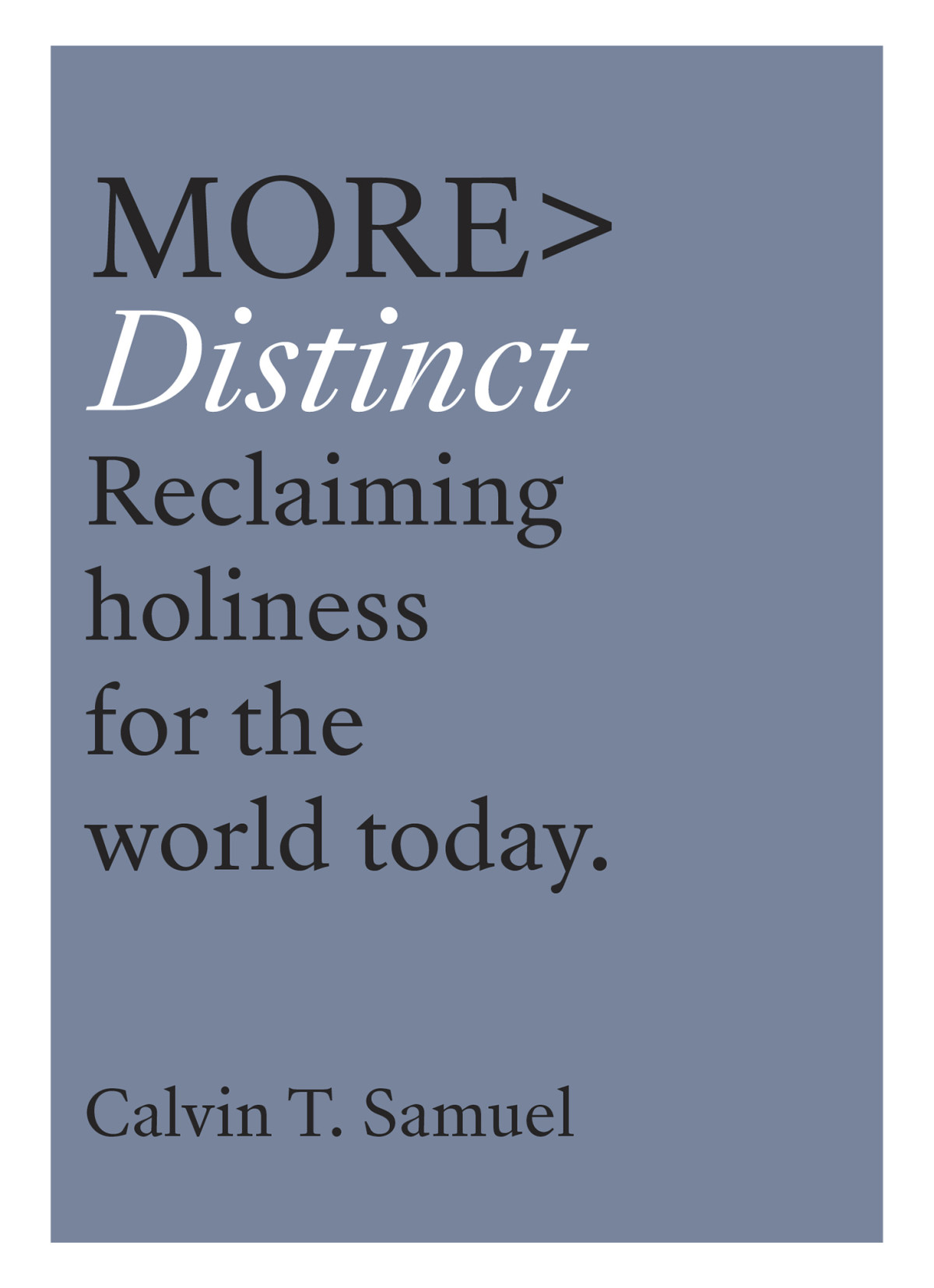 More Distinct Calvin Samuel