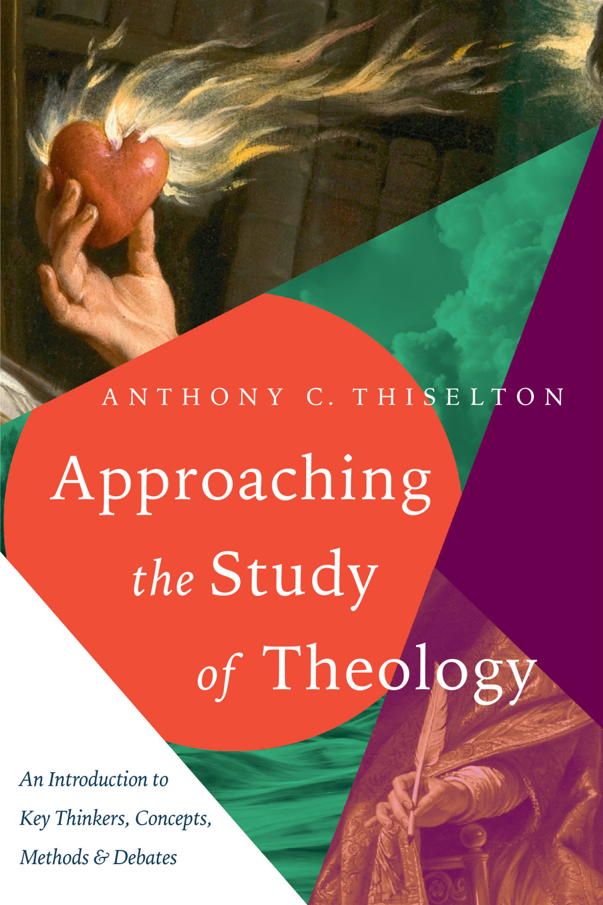 Approaching The Study Of Theology Thiselton Anthony C