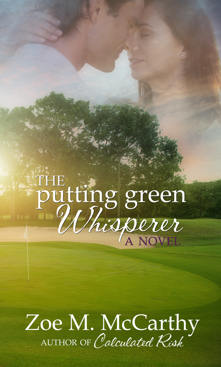 The Putting Green Whisperer Mccarthy Zoe M