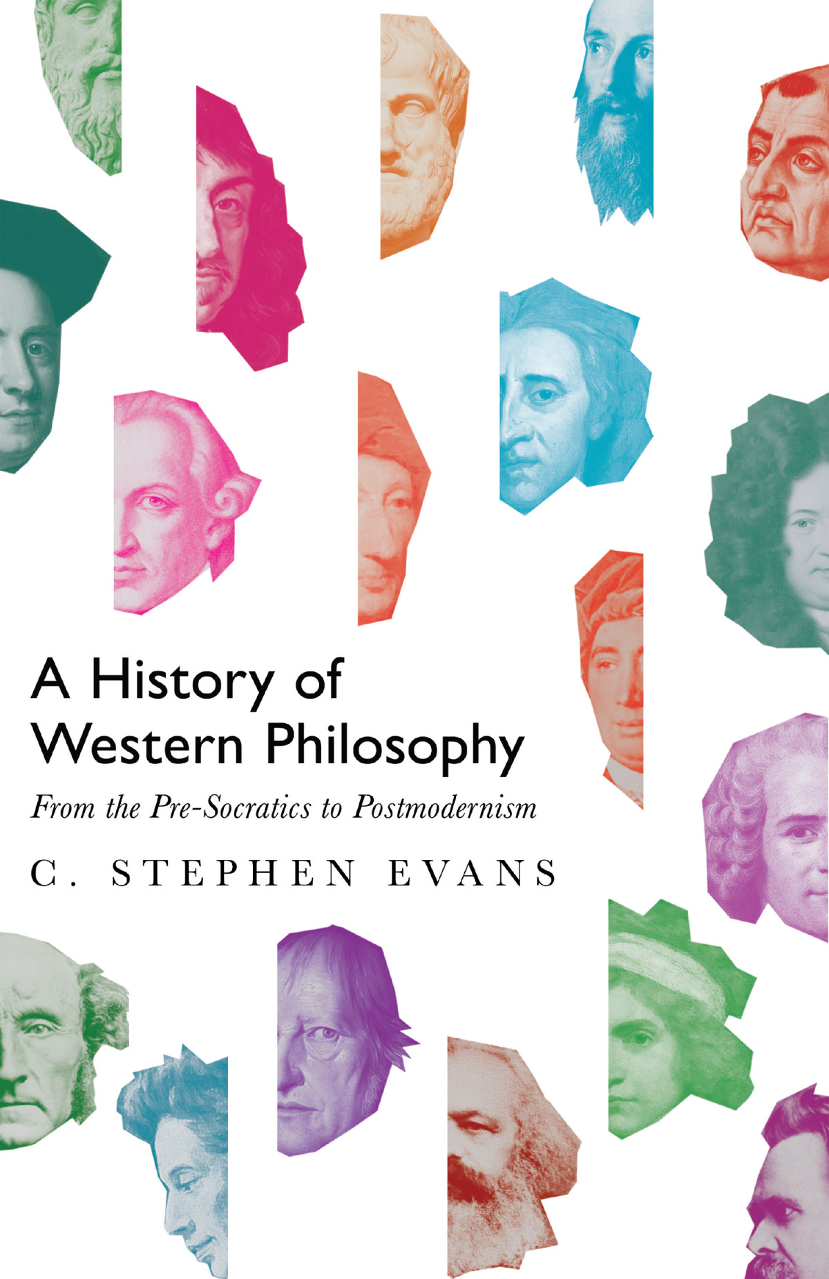 A History Of Western Philosophy C Stephen Evans