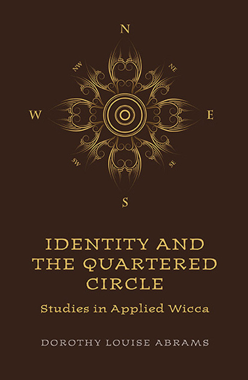 Identity And The Quartered Circle Dorothy Louise Abrams