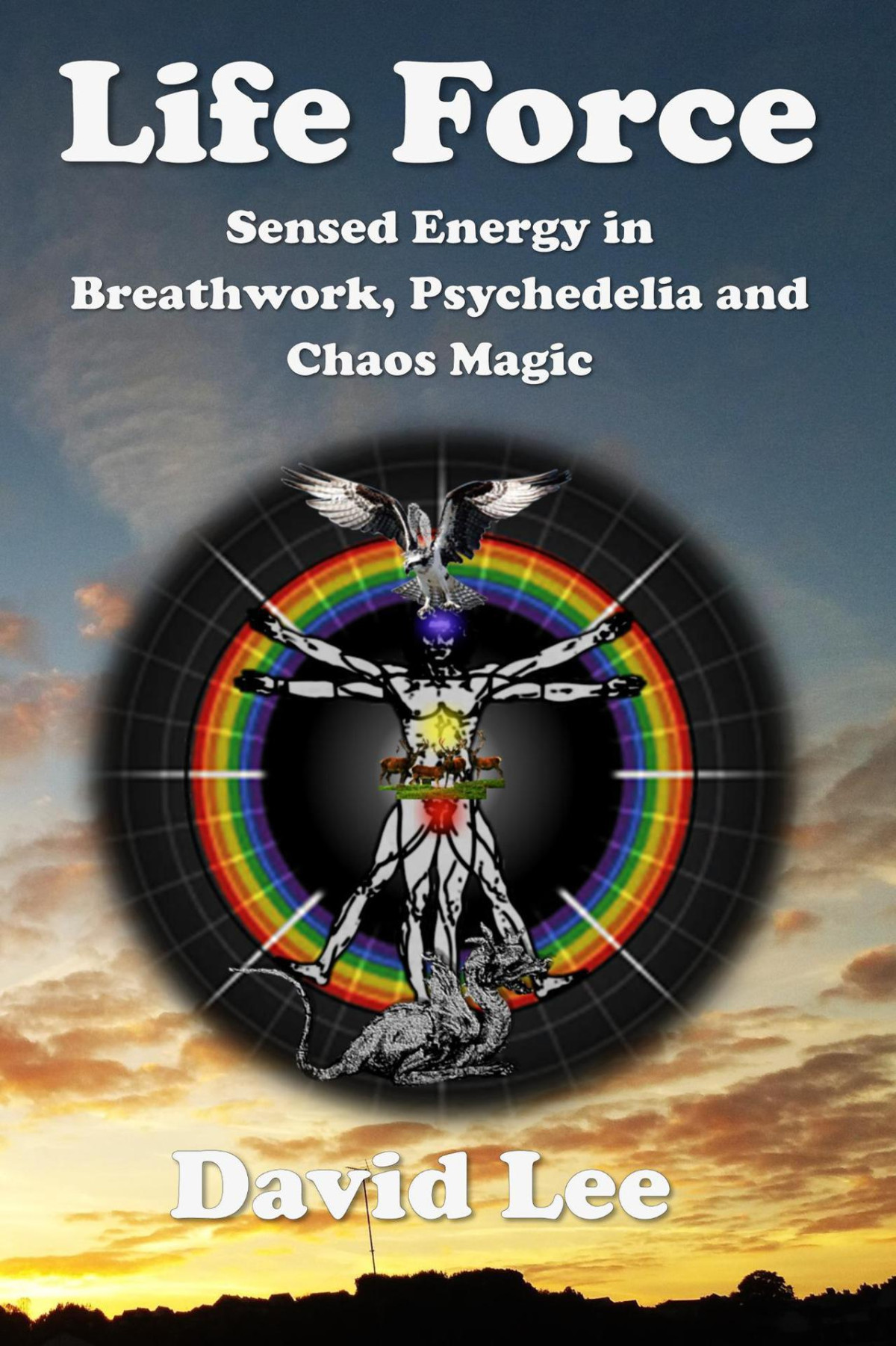 Life Force Sensed Energy In Breathwork Psychedelia And Chaos Magic Lee