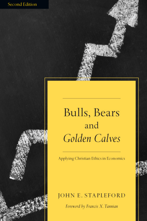 Bulls Bears And Golden Calves Stapleford John E