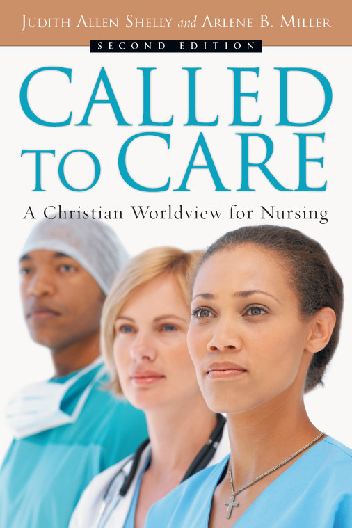 Called To Care Shelly Judith Allen Miller Arlene B