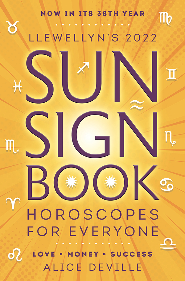 Llewellyns 2022 Sun Sign Book Alice Deville