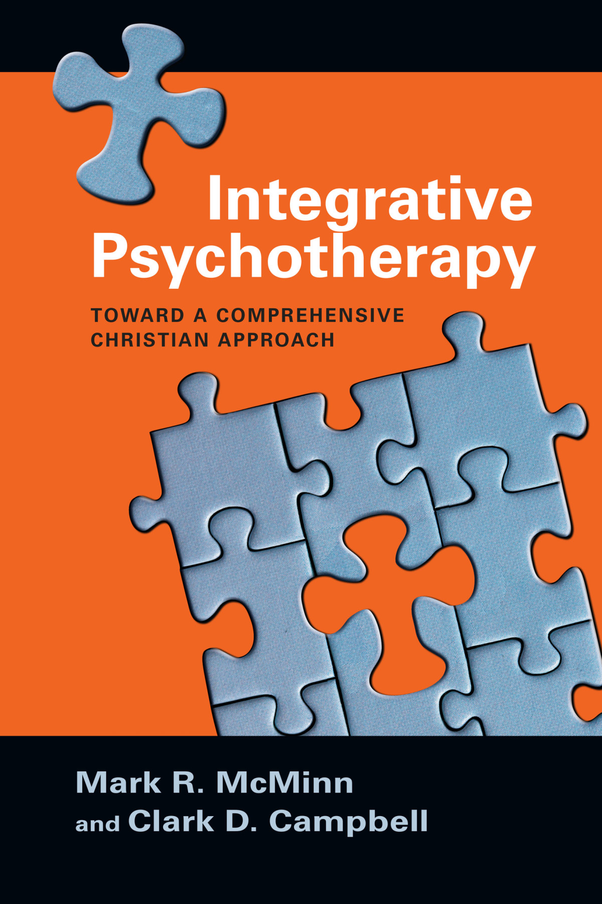 Integrative Psychotherapy Mark R Mcminnclark D Campbell Clark D Campbell Mark R Mcminn