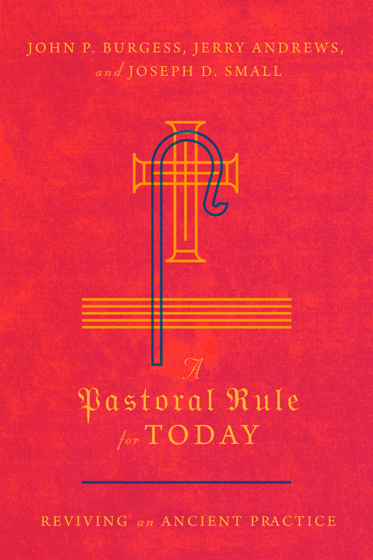 A Pastoral Rule For Today Burgess John P
