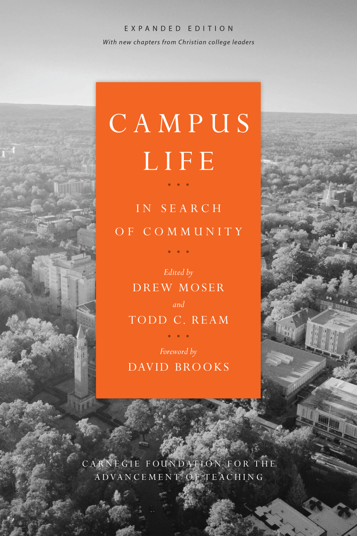 Campus Life Carnegie Foundation For The Advancement Of Teachingdrew Mosertodd C Ream