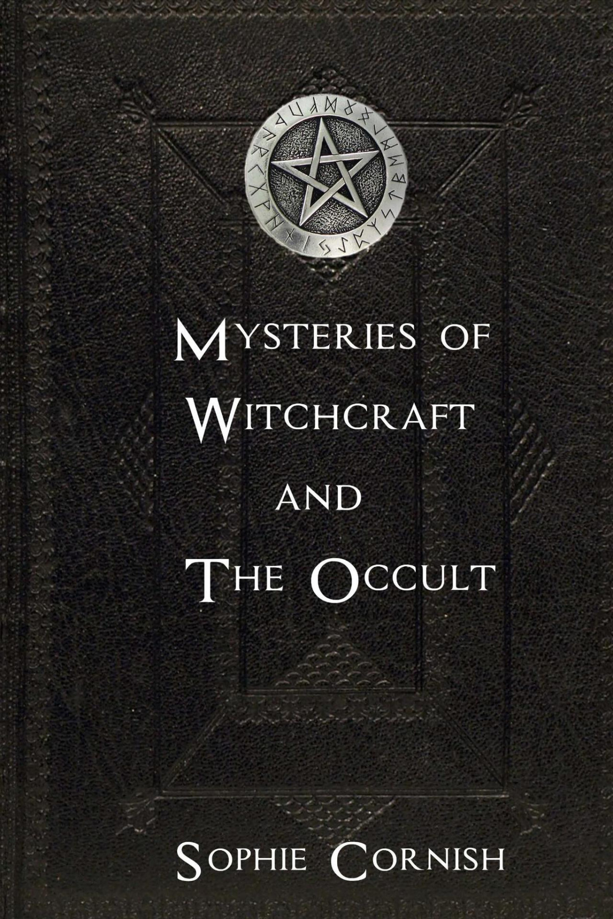 Mysteries Of Witchcraft And The Occult Cornish Sophie