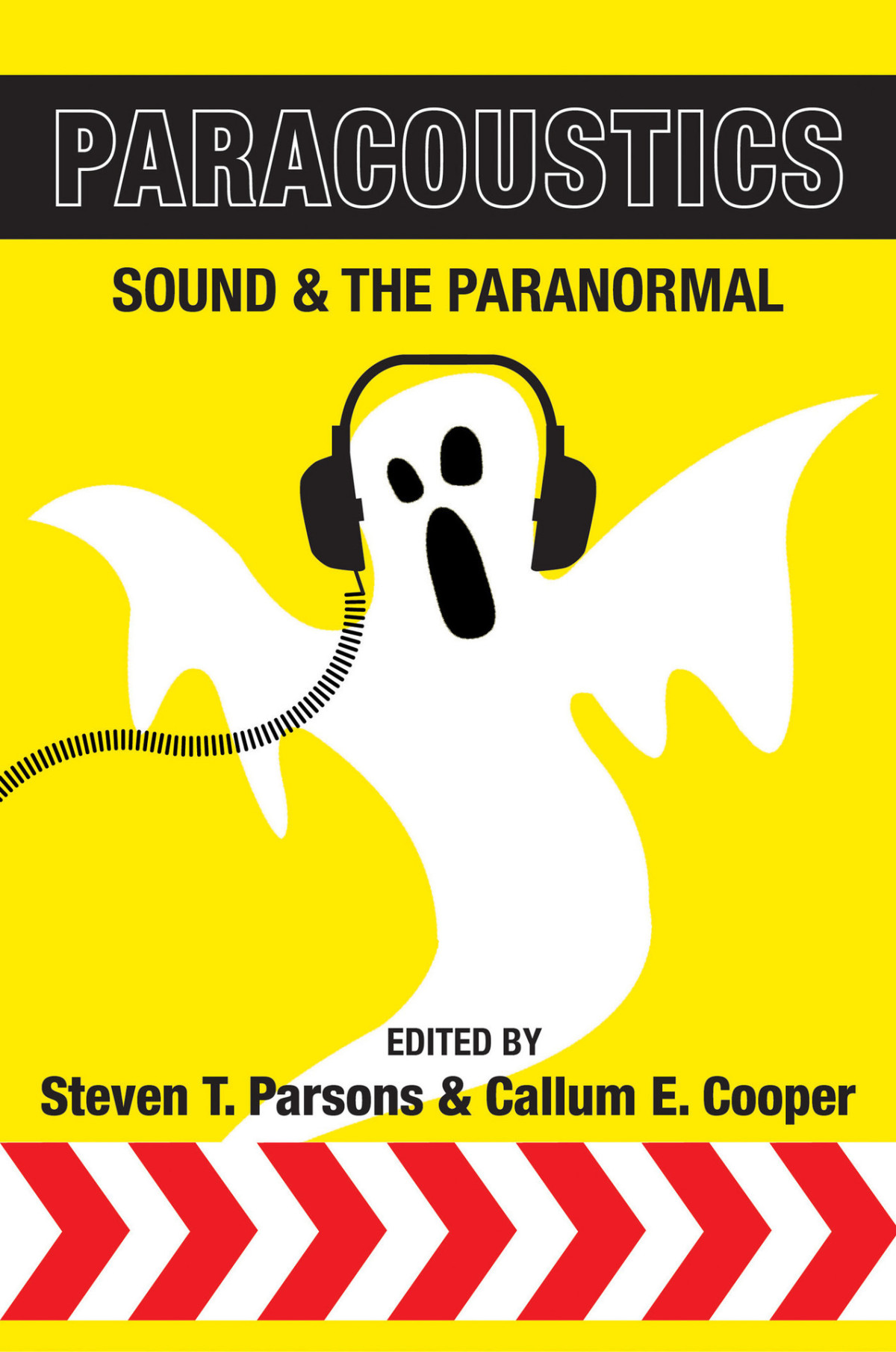 Paracoustics Sound The Paranormal Cooper Callum E Parsons