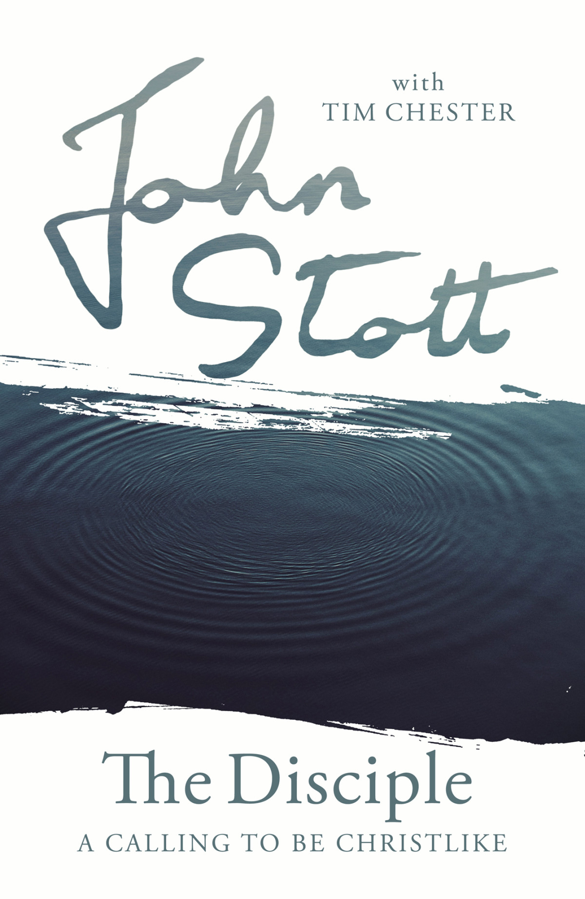 The Disciple John Stott