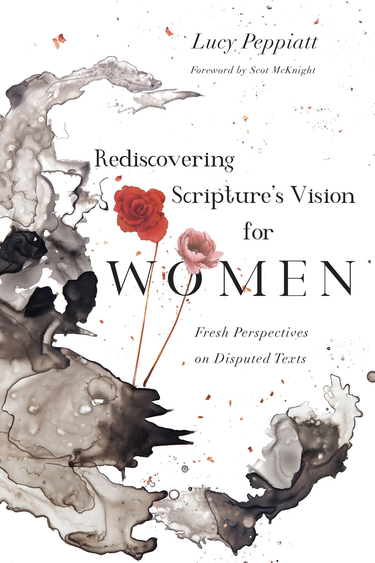 Rediscovering Scriptures Vision For Women Peppiatt Lucy