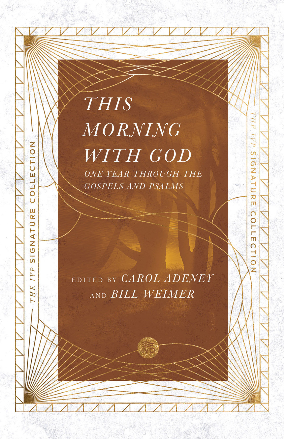 This Morning With God Adeney Carolweimer Bill Bill Weimer Carol Adeney