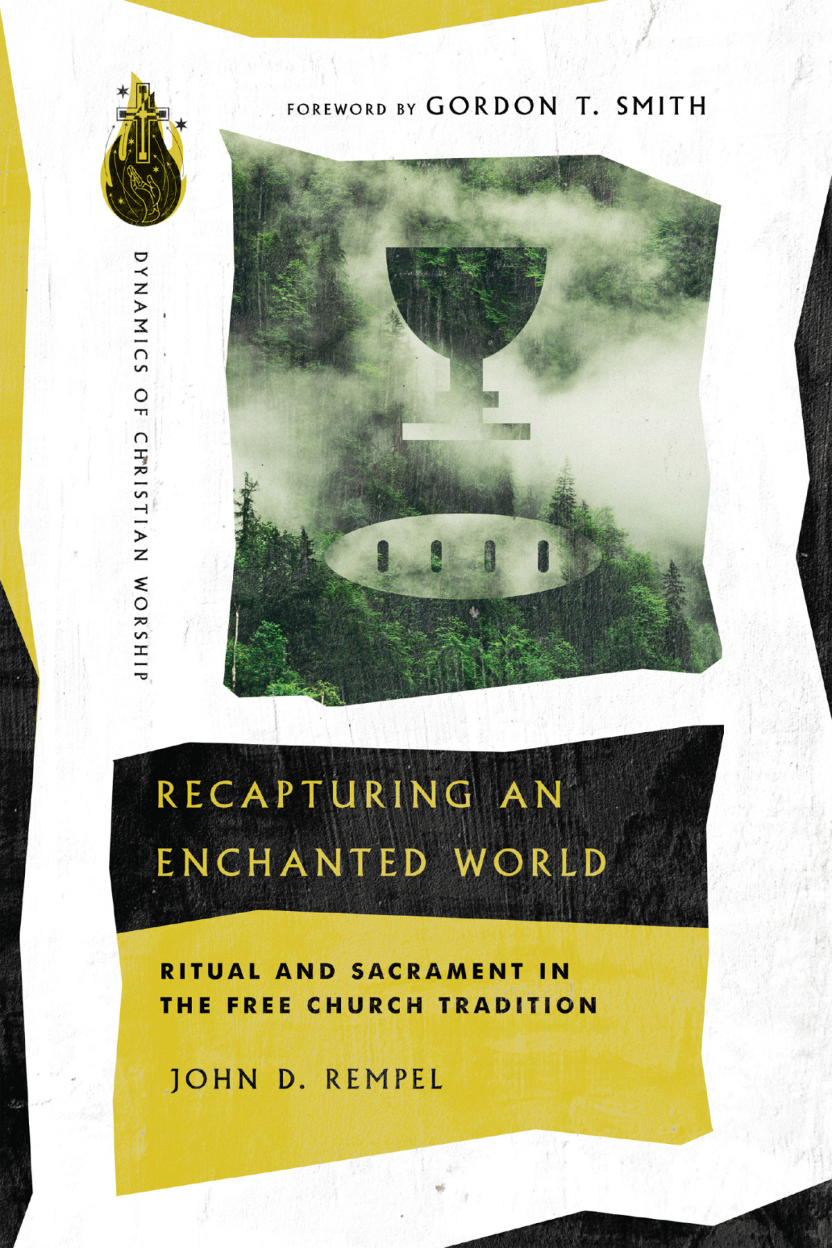 Recapturing An Enchanted World Rempel John D
