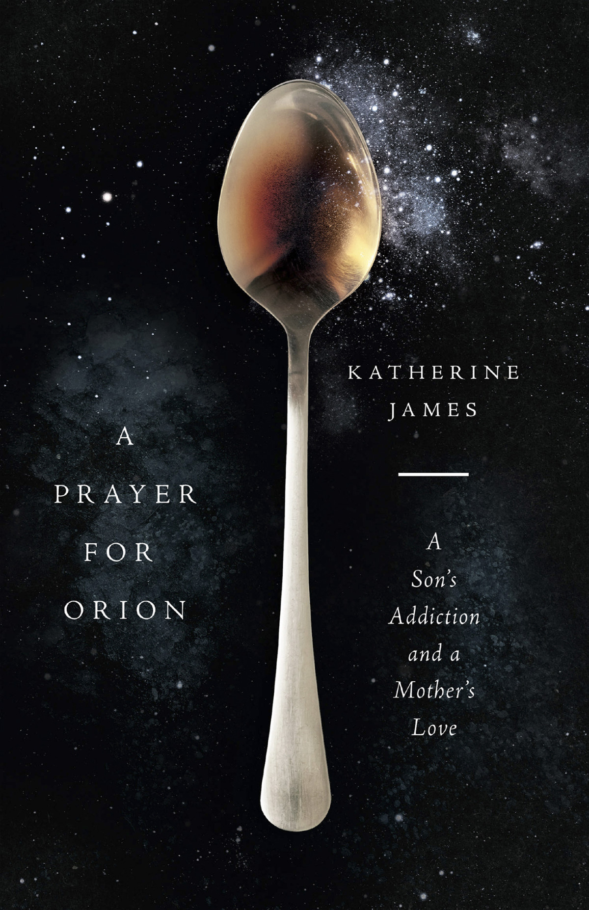 A Prayer For Orion Katherine James