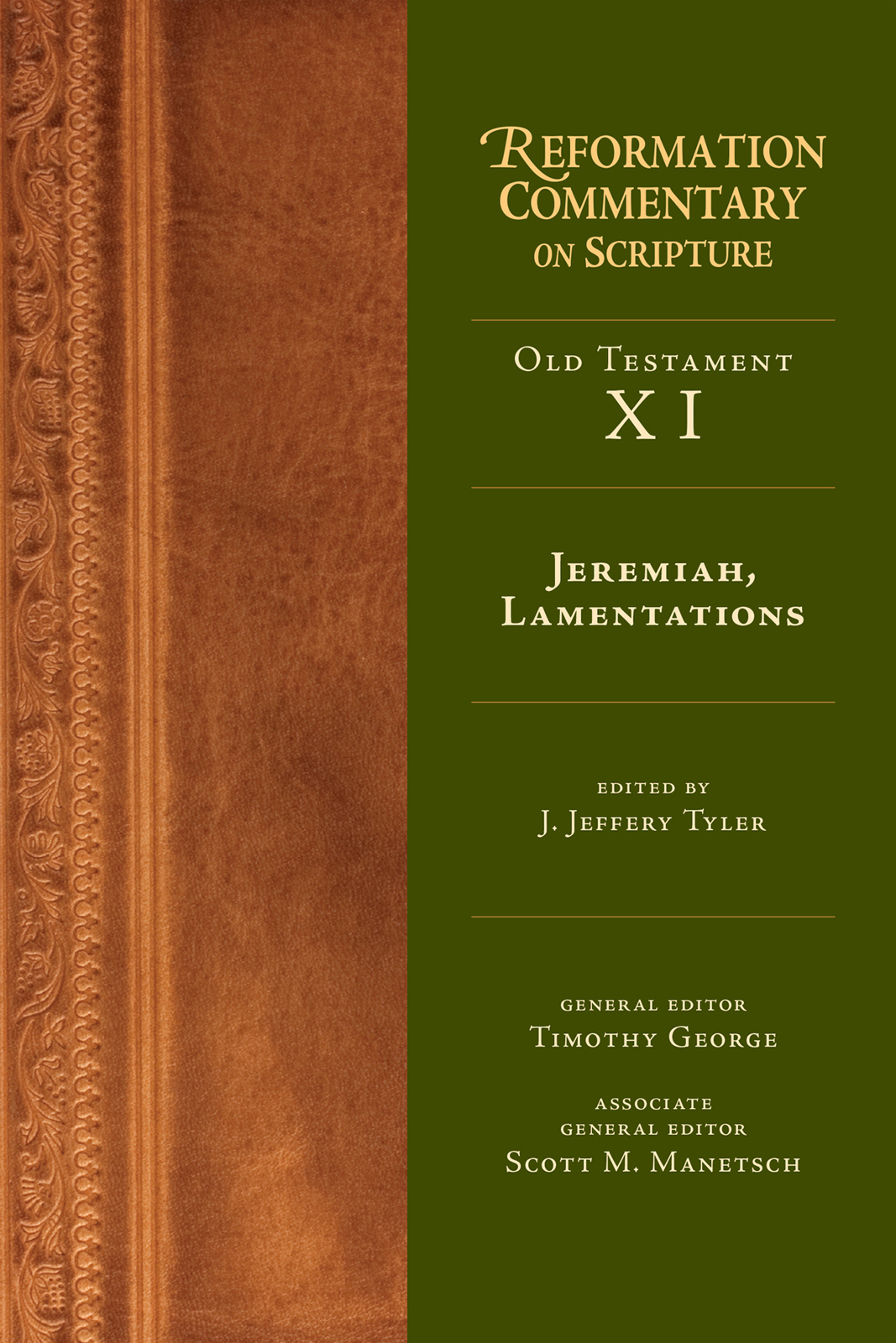 Jeremiah Lamentations J Jeffery Tyler
