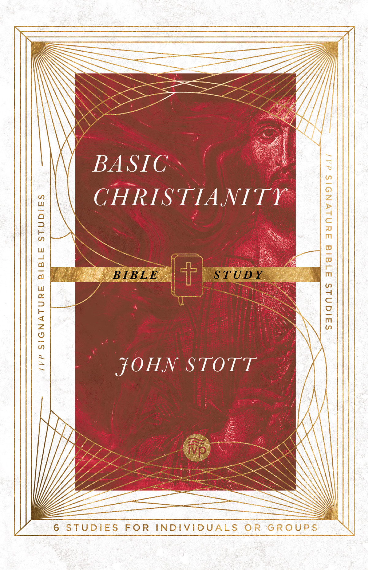 Basic Christianity Bible Study John Stottdale Larsensandy Larsen John Stott