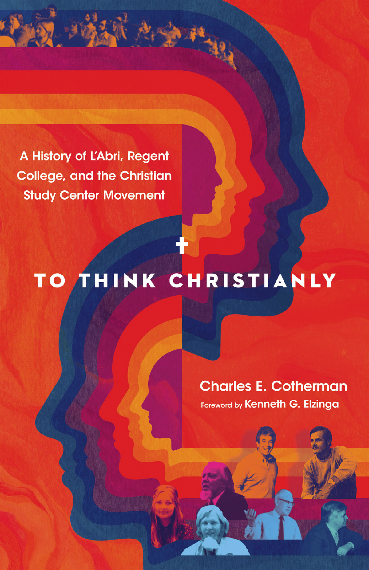 To Think Christianly Charles E Cotherman