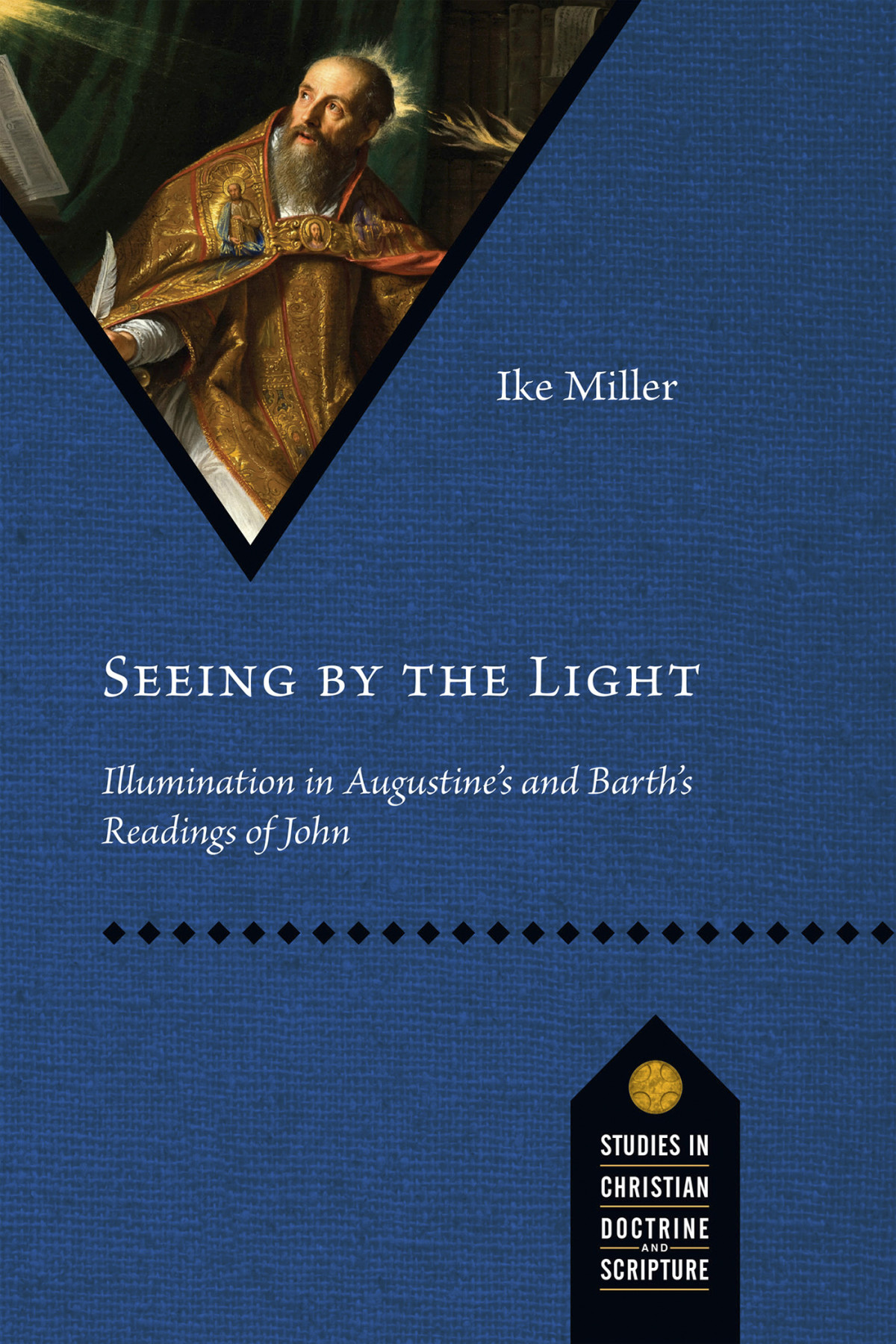 Seeing By The Light Ike Miller